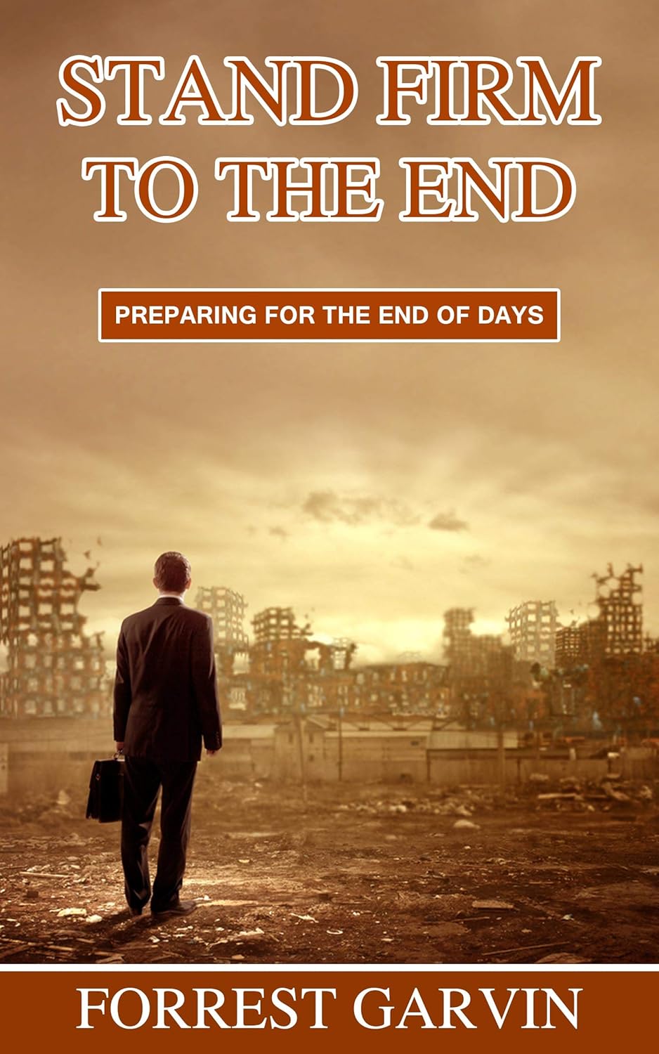 Stand Firm to the End book cover